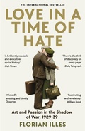 Bild: Love in a Time of Hate - Profile Books Ltd