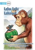 Cover: A Rat Tricked A Monkey - Laho Lohi Lekirauk - Library for All