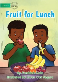 Enlarge image Cover: Fruit for Lunch - Library for All