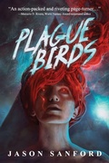 Cover: Plague Birds - Apex Book Company