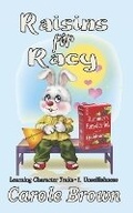 Cover: Raisins for Racy - Story and Logic Media Group