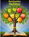 Cover: Spirituelles Wachstum (Christliche Lebensreihe, #8) - Alton Danks