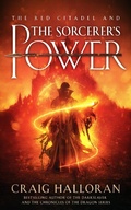 Cover: The Red Citadel and the Sorcerer's Power - Craig Halloran