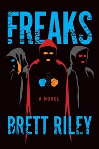 Enlarge image Cover: Freaks - Imbrifex Books
