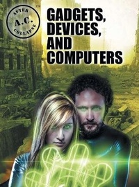 Enlarge image Cover: A.C. After Collapse Gadgets, Devices, and Computers - Shadow Fusion LLC