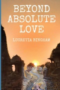 Cover: Beyond Absolute Love - Rand-Smith LLC