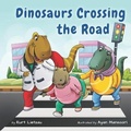 Cover: Dinosaurs Crossing the Road - Ltr Publishing