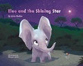 Cover: Elee and the Shining Star - Noah Text Edition - HB - Green Kids Club, Inc.