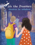 Cover: We the Dreamers = - Cayena Press, Inc.