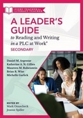 Cover: Leader's Guide to Reading and Writing in a PLC at Work(r), Secondary - Solution Tree Press