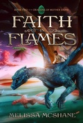 Cover: Faith in Flames (The Dragons of Mother Stone, #2) - Night Harbor Publishing