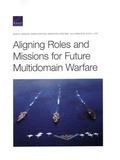 Cover: Aligning Roles and Missions for Future Multidomain Warfare - RAND