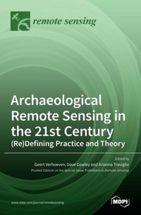 Enlarge image Cover: Archaeological Remote Sensing in the 21st Century - MDPI AG