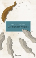 Cover: Der Ruf der Wildnis - Reclam