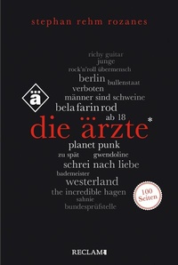 Abbildung von: Die Ärzte. 100 Seiten - Reclam