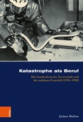 Cover: Katastrophe als Beruf - B&ouml;hlau