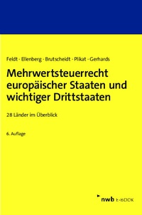 Abbildung von: Mehrwertsteuerrecht europäischer Staaten und wichtiger Drittstaaten - NWB