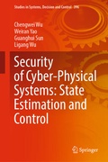 Cover: Security of Cyber-Physical Systems: State Estimation and Control - Springer