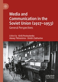 Bild: Media and Communication in the Soviet Union (1917-1953) - Palgrave Macmillan