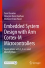 Cover: Embedded System Design with ARM Cortex-M Microcontrollers - Springer