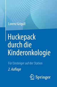 Abbildung von: Huckepack durch die Kinderonkologie - Springer