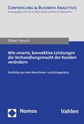 Cover: Wie smarte, konnektive Leistungen die Verhandlungsmacht der Kunden ver&auml;ndern - Nomos