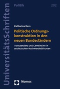 Cover: Politische Ordnungskonstruktion in den neuen Bundesl&auml;ndern - Nomos