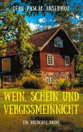 Cover: Wein, Schein und Vergissmeinnicht - BoD - Books on Demand