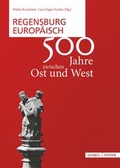Cover: Regensburg europ&auml;isch - Schnell & Steiner