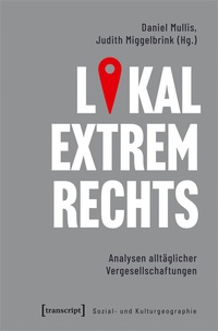 Abbildung von: Lokal extrem Rechts - transcript