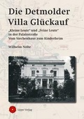 Cover: Die Detmolder Villa Gl&uuml;ckauf - Lippe Verlag