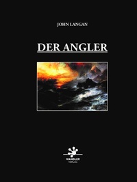 Enlarge image Cover: Der Angler - Wandler Verlag