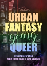 Enlarge image Cover: Urban Fantasy going Queer - Art Skript Phantastik