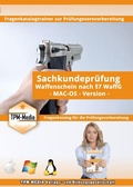 Bild: Sachkunde Waffenschein nach &sect;7 WaffG Pr&uuml;fungstrainer f&uuml;r MAC-OS - TPM-Media Verlags & Bildungsgesellschaft (Zweigniederlassung Deutschland)