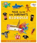 Cover: Hallo, ich bin deine zauberhafte Klorolle - Oetinger