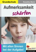 Cover: Aufmerksamkeit sch&auml;rfen / Grundschule - KOHL VERLAG Der Verlag mit dem Baum