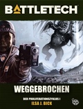 Cover: BattleTech - Weggebrochen - Yellow King Productions