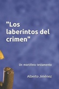 Cover: Los laberintos del crimen - Editorial La Verdad Informativa, Venezuela