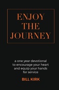 Cover: Enjoy the Journey - Bill Kirk