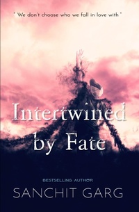 Enlarge image Cover: Intertwined by Fate - Self-Published