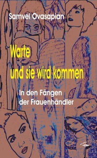 Bild vergrößern Bild: Warte und sie wird kommen - Glaré Verlag