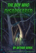 Cover: The Boy Who Disappeared - Verlag Yalden