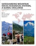 Cover: Safeguarding Mountain Social-Ecological Systems, vol. 1 - Elsevier