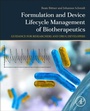 Cover: Formulation and Device Lifecycle Management of Biotherapeutics - Academic Press