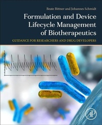 Enlarge image Cover: Formulation and Device Lifecycle Management of Biotherapeutics - Academic Press