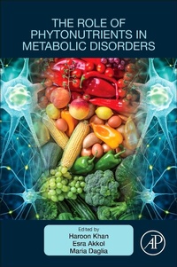Enlarge image Cover: The Role of Phytonutrients in Metabolic Disorders - Academic Press