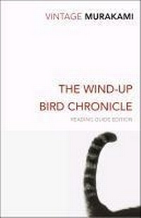 Abbildung von: The Wind-Up Bird Chronicle - Vintage Classics