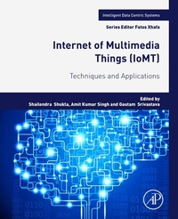 Enlarge image Cover: Internet of Multimedia Things (IoMT) - Academic Press