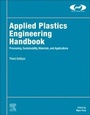 Cover: Applied Plastics Engineering Handbook - William Andrew Publishing
