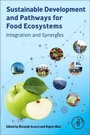 Cover: Sustainable Development and Pathways for Food Ecosystems - Academic Press